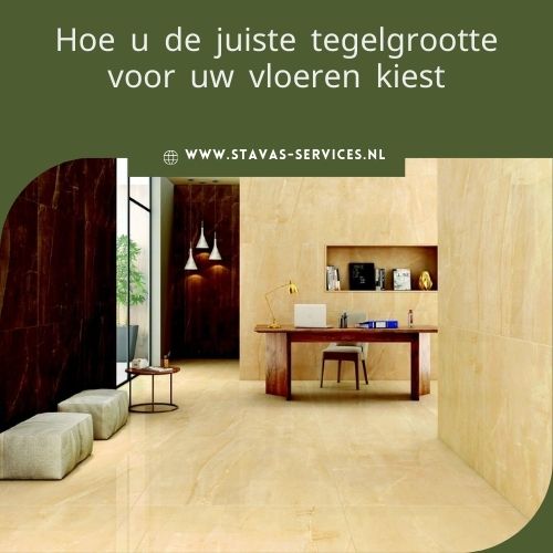 Hoe u de juiste tegelgrootte voor uw vloeren kiest